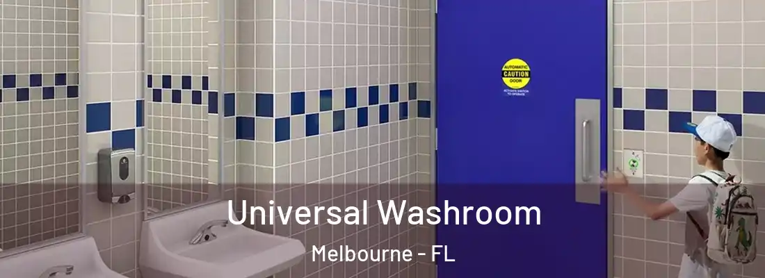 Universal Washroom Melbourne - FL